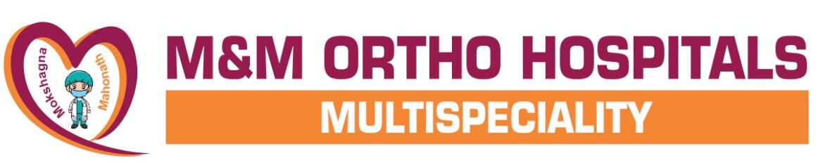 M&M Ortho Multispeciality Hospitals