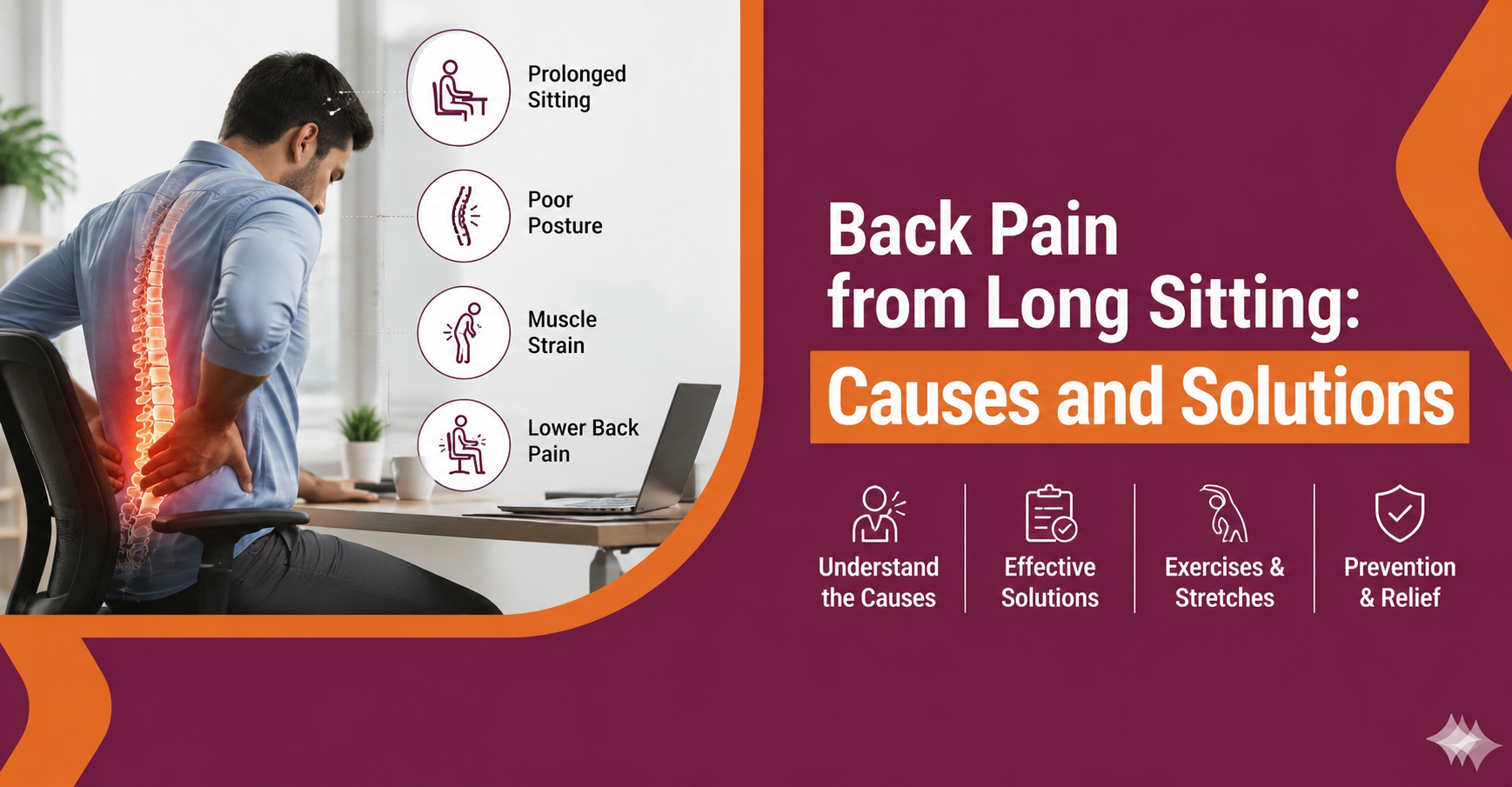 Back Pain from Long Sitting: Causes and Solutions